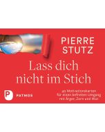 Lass dich nicht im Stich