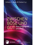 Zwischen Böse und Gut