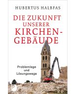 Die Zukunft unserer Kirchengebäude
