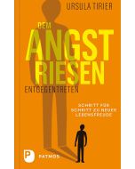 Dem Angstriesen entgegentreten
