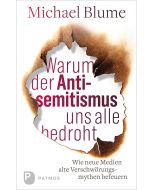 Warum der Antisemitismus uns alle bedroht