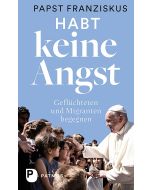 Habt keine Angst