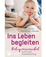 Ins Leben begleiten