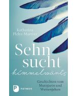 Sehnsucht himmelwärts
