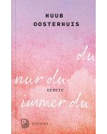 du, nur du, immer du