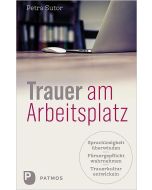 Trauer am Arbeitsplatz