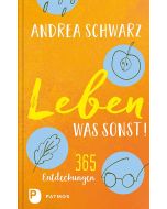 Leben – was sonst!