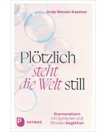 Plötzlich steht die Welt still