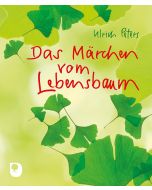 Das Märchen vom Lebensbaum