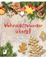 Weihnachtswunder überall