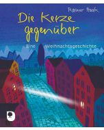 Die Kerze gegenüber