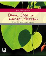 Deine Spur in meinem Herzen