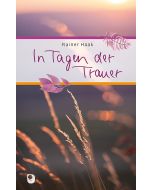 In Tagen der Trauer