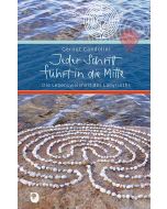 Jeder Schritt führt in die Mitte