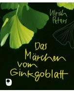 Das Märchen vom Ginkgoblatt