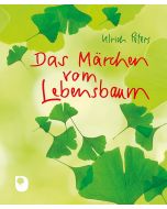Das Märchen vom Lebensbaum