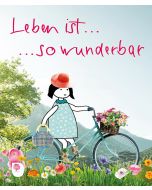 Leben ist ... so wunderbar