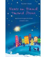 Nachts am Himmel tausend Sterne