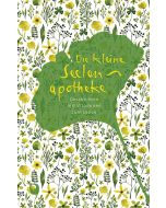 Die kleine Seelenapotheke