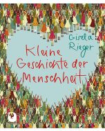 Kleine Geschichte der Menschheit