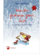 Wunder geschehen ganz leise