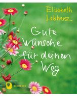Gute Wünsche für deinen Weg