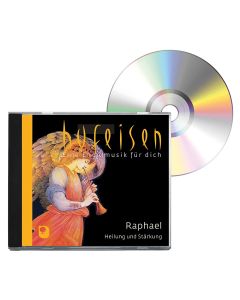 CD »Raphael - Heilung und Stärkung«