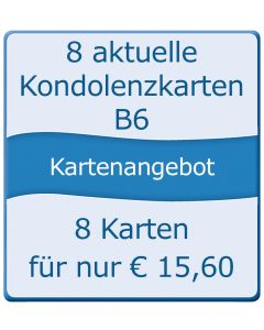 8 aktuelle Kondolenzkarten B6