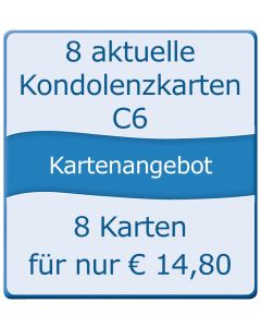 8 aktuelle Kondolenzkarten C6