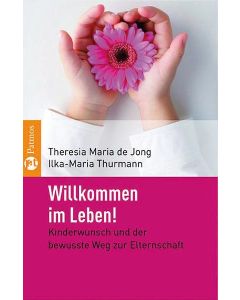Willkommen im Leben!