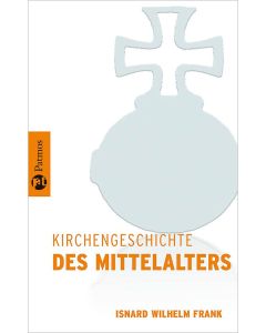 Kirchengeschichte des Mittelalters