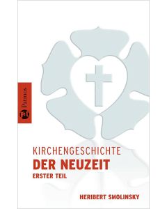 Kirchengeschichte der Neuzeit I