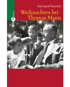 Weihnachten bei Thomas Mann
