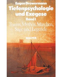 Tiefenpsychologie und Exegese
