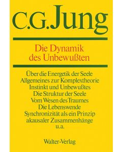 Die Dynamik des Unbewußten