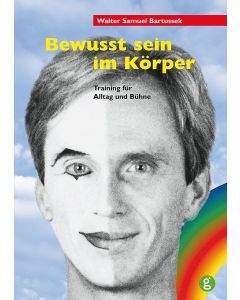 Bewusst sein im Körper