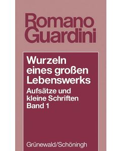 Wurzeln eines großen Lebenswerks