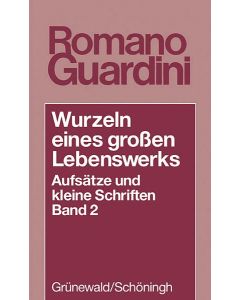 Wurzeln eines großen Lebenswerks