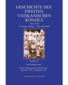 Geschichte des Zweiten Vatikanischen Konzils (1959-1965), Band III