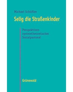 Selig die Strassenkinder