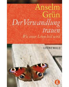 Der Verwandlung trauen