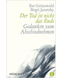 Der Tod ist nicht das Ende