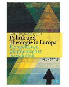 Politik und Theologie in Europa