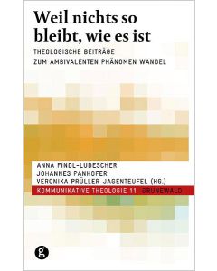 Weil nichts so bleibt, wie es ist