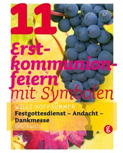 11 Erstkommunionfeiern mit Symbolen