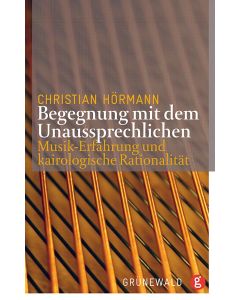 Begegnung mit dem Unaussprechlichen