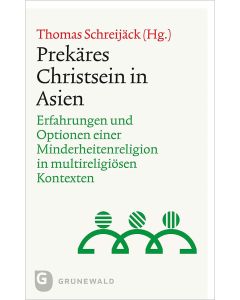Prekäres Christsein in Asien
