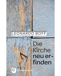 Die Kirche neu erfinden