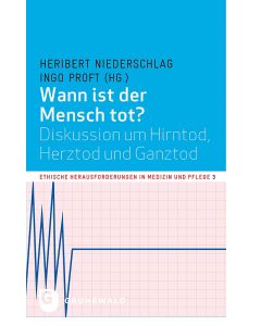 Wann ist der Mensch tot?