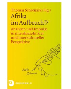 Afrika im Aufbruch!?